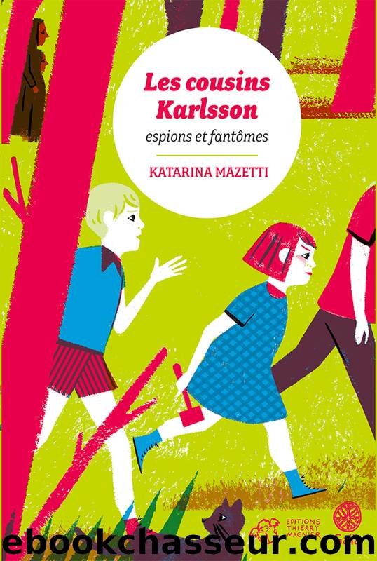 Les cousins Karlsson by Katarina Mazetti