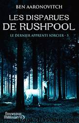 Les disparues de Rushpool by Ben Aaronovitch