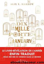 Les dix mille portes de January by Harrow Alix E