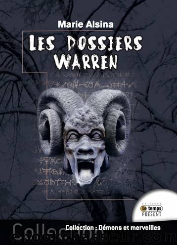 Les dossiers Warren 1 by Marie Alsina
