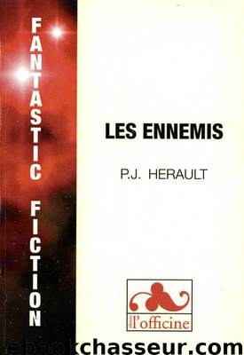 Les ennemis - Paul-Jean Hérault by Paul-Jean Herault