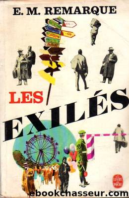 Les exiles by E. M. Remarque