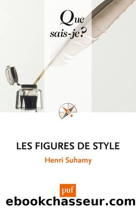Les figures de style by Henri Suhamy