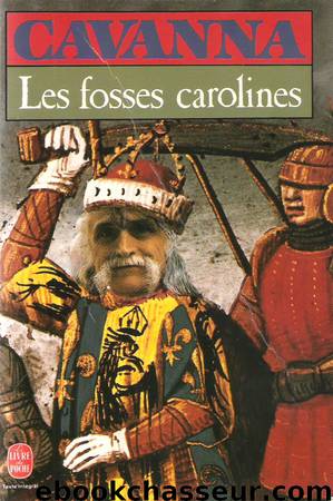 Les fosses carolines by Cavanna François