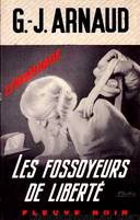 Les fossoyeurs de liberté by Arnaud Georges-Jean
