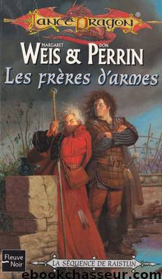Les frères d'armes by Margaret Weist & Don Perrin