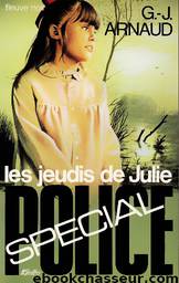 Les jeudis de Julie by G.J. Arnaud