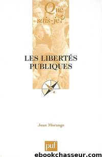 Les libertés publiques by Jean Morange
