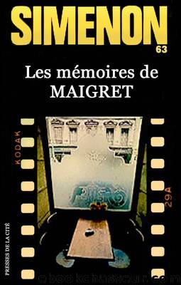 Les mÃ©moires de maigret by Georges Simenon