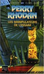 Les manipulateurs de l'Essaim by K.-H. Scheer & Clark Darlton