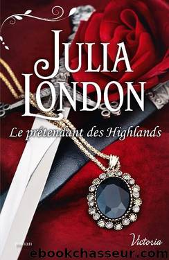 Les mariés ecossais - 2 - Le prétendant des Highlands by Julia London