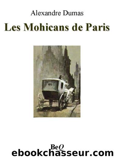 Les mohicans de paris 6 by Alexandre Dumas