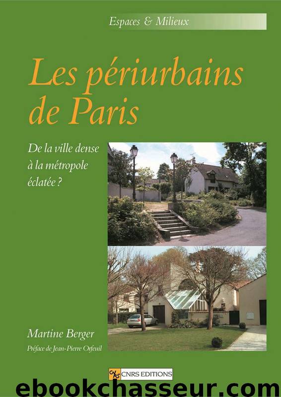 Les périurbains de Paris by Martine Berger