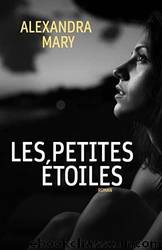 Les petites Ã©toiles (French Edition) by Alexandra Mary