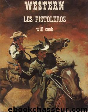 Les pistoleros by Cook Will