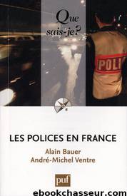 Les polices en France by Histoire