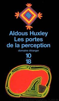 Les portes de la perception by Aldous Huxley