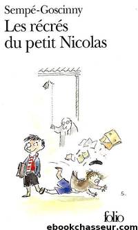 Les récrés du petit Nicolas by Sempé-Goscinny