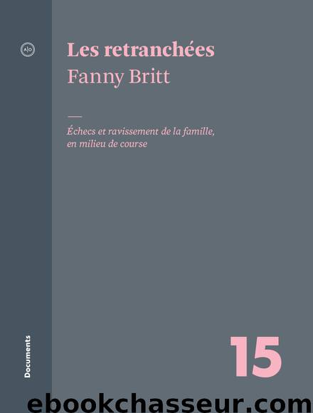 Les retranchées by Fanny Britt