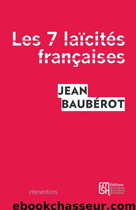 Les sept laïcités françaises by Jean Baubérot