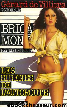 Les sirènes de l'autoroute by Brice Michel