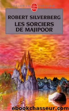 Les sorciers de majipoor by Robert Silverberg