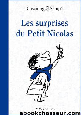 Les surprises du Petit Nicolas (French Edition) by Goscinny René & Sempé Jean-Jacques