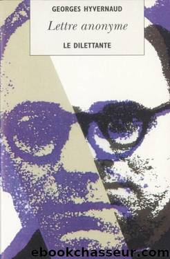 Lettre anonyme (LE DILETTANTE) (French Edition) by Georges Hyvernaud