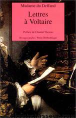 Lettres à Voltaire by Du Deffand Madame