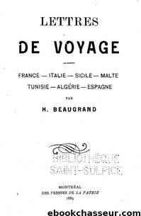 Lettres de voyages by Histoire