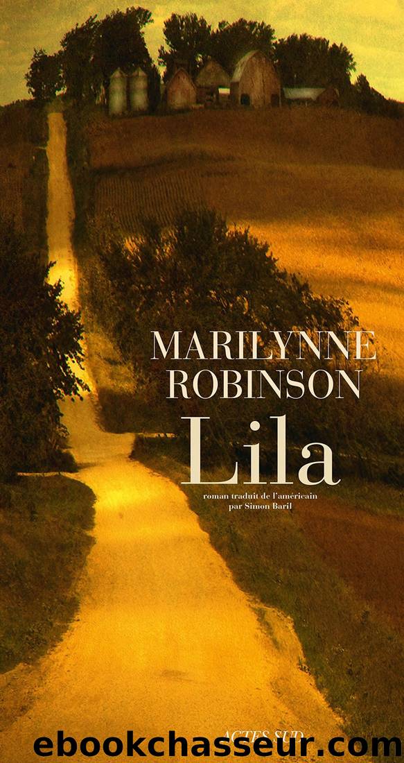 Lila by Robinson Marilynne