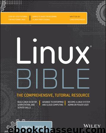 Linux Bible by Christopher Negus