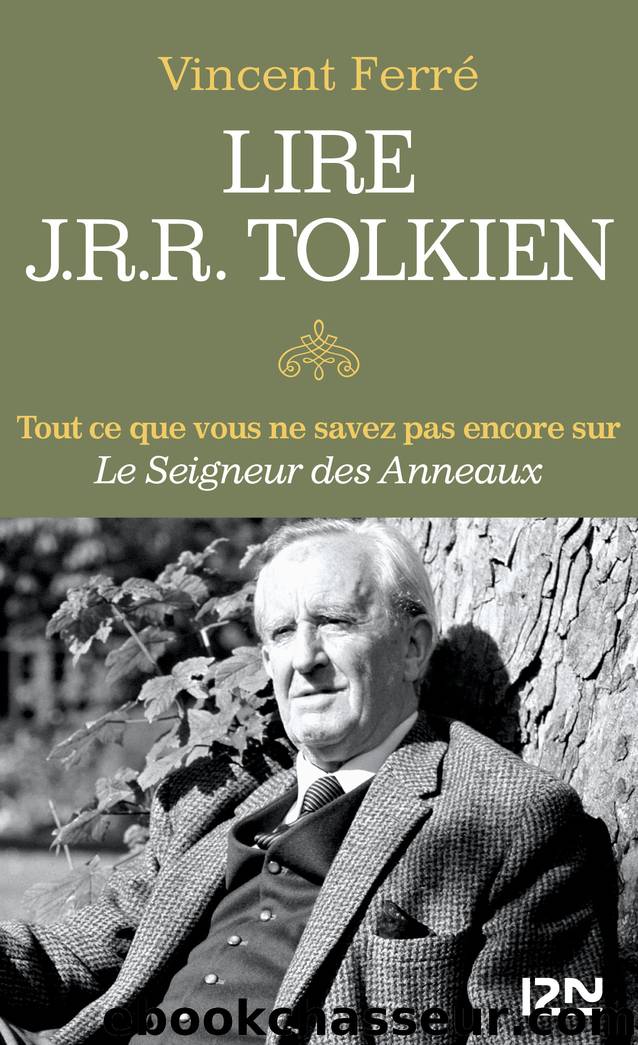 Lire Tolkien by Vincent FERRE