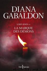 Lord John [3] La marque des dÃ©mons by Gabaldon Diana