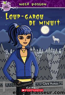 Loup-garou de minuit by Clare Hutton
