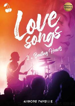 Love songs: Beating hearts (French Edition) by Aurore Payelle