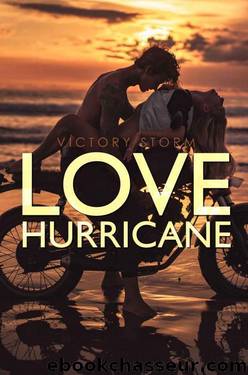 Love storm Tome 3 - Love Hurricane by Victory Storm