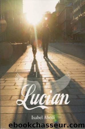 Lucian by Isabel Abedi