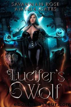 Lucifer's Wolf by Amelia Gates & Savannah Rose