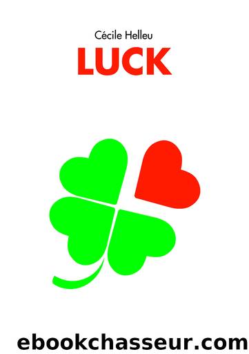 Luck by Cécile Helleu
