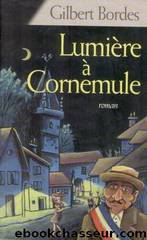 LumiÃ¨re Ã  Cornemule by Bordes Gilbert