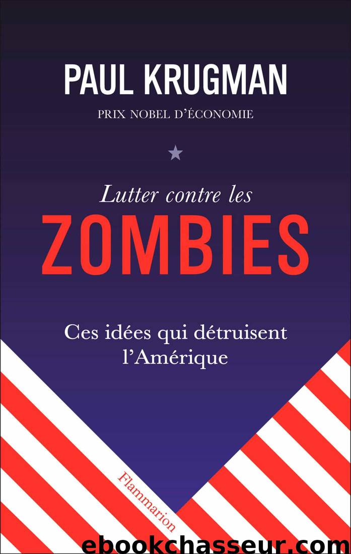 Lutter contre les zombies by Paul Krugman