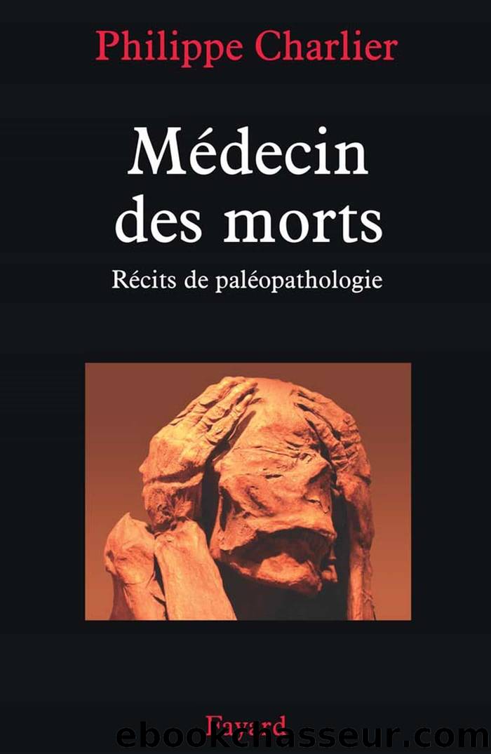 MÃ©decin des morts by Philippe Charlier
