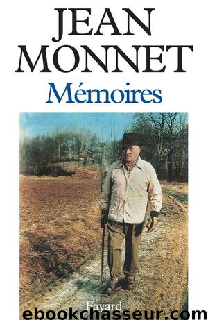 Mémoires by Jean Monnet