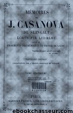 Mémoires de Casanova - tome 4 by Casanova