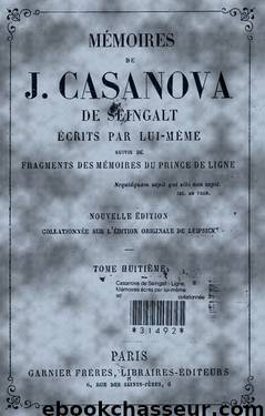 Mémoires de Casanova - tome 8 by Casanova