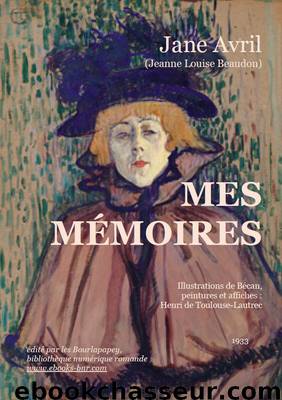 MES MÉMOIRES by Jane Avril