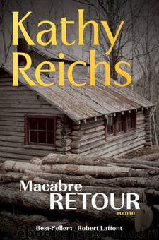 Macabre retour by Reichs Kathy