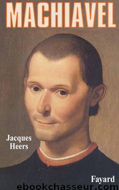 Machiavel by Heers Jacques