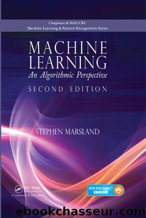 Machine Learning by Stephen Marsland